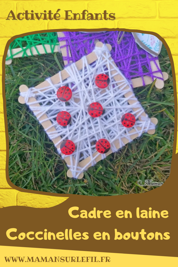 Activité manuelle et créative enfants - Créer des petits cadres en laine et récup' - Bâtonnets de bois de glace recyclage - Insectes : abeille avec un oeuf Kinder - Coccinelles en boutons - Papillon en rouleau de pq en carton et en papier - Printemps - Décoration DIY et Fait Maison - Créativité - arts visuels Elémentaire, maternelle, Cycle 1, 2 - Nature - mslf