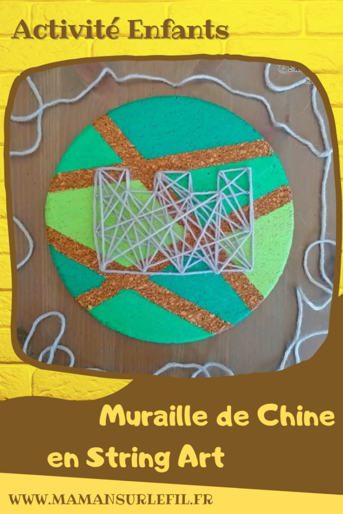 Activité créative et manuelle enfants - Grande muraille de Chine en string art sur liège - Rond de liège peint en vert de façon géométrique avec du masking tape - clous, laine et motricité fine - Monuments Asie - Créativité - Asie et Chine - Découverte d'un pays - Espace et géographie - arts visuels et atelier maternelle et Cycle 1 et 2 - mslf