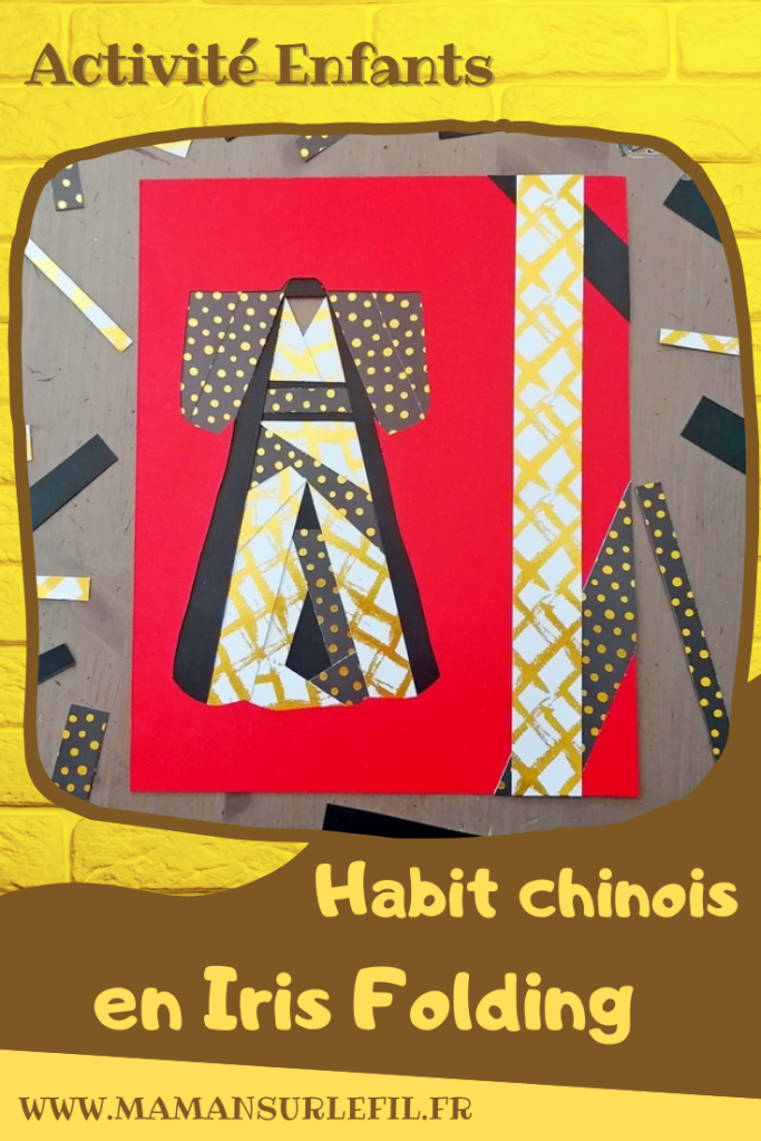 Activité manuelle et créative enfants - Fabriquer une carte Habit traditionnel chinois en Iris Folding - Technique hollandaise de pliage, collage, découpage de papier pour faire de jolies cartes - Utilisation des chutes de papier - Récup - Asie et Chine - Vêtements - Suivi d'un modèle, gabarit - recyclage - Bricolage et Créativité - arts visuels Elémentaire, Cycle 2 ou 3 - Découverte d'un pays, géographie - mslf