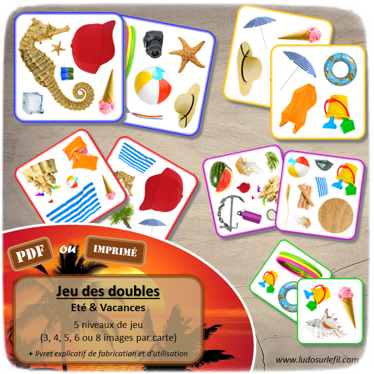 Jeu des doubles - Eté et vacances - Plage, mer, sports, vêtements, fruits et légumes, piscine, objets... - Saisons - 5 niveaux progressifs (3 4 5 6 ou 8 images) - Dobble - jeu pour travailler la discrimination visuelle, la rapidité l'observation et le lexique / vocabulaire autour de l'été - Document PDF à télécharger et à imprimer ou jeu imprimé - lslf