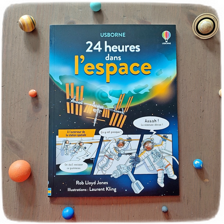 Test et avis livre enfants - Nouveauté BD de chez Usborne - Collection 24 heures, de chouettes BD documentaires - 24 heures dans la jungle, dans l'espace et à l'âge de pierre - De quoi aborder Histoire, sciences et géographie en douceur et en s'amusant - Mi fiction mi informations documentaires - Vie à la préhistoire, planètes et astronautes, animaux et nature de la jungle, étude - BD Cycle 2 et 3 - Enfants - coup de coeur - fille et garçon 7 8 9 10 11 12 ans - Bande dessinée - littérature enfant jeunesse - avis - mslf