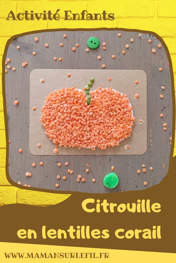 Activité créative et manuelle enfants - Fabriquer des en 5 façons -5 idées citrouilles - Inspiration DIY - Playmaïs, Flocons de maïs, encre et peinture à l'essoreuse à salade, boutons, légumes secs (lentilles corail et pois cassés) - Collage - Bricolage facile pour l'automne - Décoration - Récup' et recyclage sur Papier Kraft - Alimentation, Fruits et légumes - Créativité - arts visuels et atelier maternelle et élémentaire - Cycle 1 ou 2 - mslf