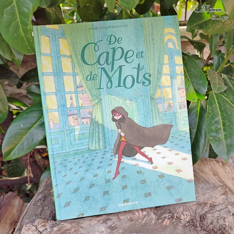 Test et avis livre enfants - Nouveautés fin 2022 BD de chez Dargaud - Pico Bogue Tome 14 : Un calme fou - Le jardin secret Tome 2 : Maladie, printemps, Nature, renaissance - De cape et de mots : Royauté, reine, roi, bouffon - Philosophie, jeunesse - orpheline, jardin, manoir, mystère, printemps, renaissance - coup de coeur - fille et garçon 9 10 11 12 13 ans - Bande dessinée Cycle 2 3 et adolescents - littérature enfant jeunesse - mslf