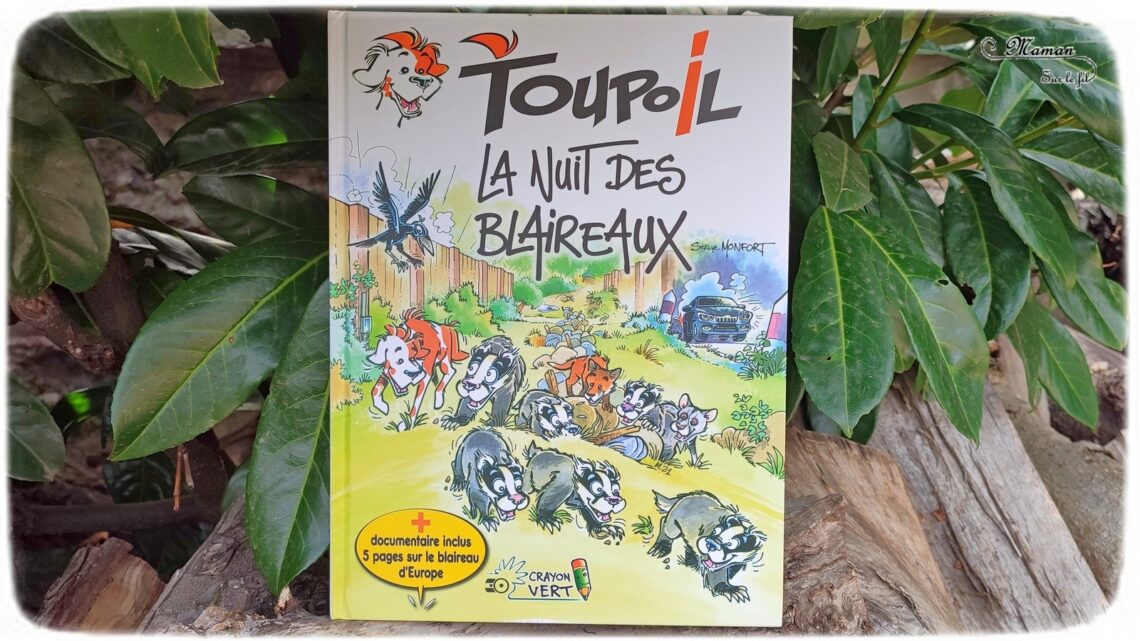 Test et avis livre enfants - Nouveauté BD de chez Crayon Vert - Série Toupoil, la BD pour découvrir la nature et les animaux d'Europe - La nuit des blaireaux pour découvrir les conséquences des constructions humaines sur la faune et la flore - existe aussi sur la loutre, le loup, le lynx, l'ours - Bande dessinée de fiction + quelques pages de documentaires pour compléter - Pour sensibiliser à la protection de la nature - BD Cycle 2 et 3 - Enfants - coup de coeur - fille et garçon 7 8 9 10 11 12 ans - littérature enfant jeunesse - avis - mslf