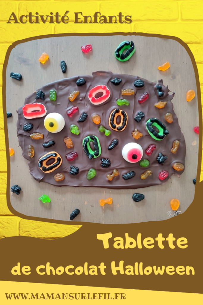 Cuisine ludique - Tablette de chocolat DIY décorée façon Halloween - Activité créative et manuelle enfants - Faire sa propre plaque de chocolat fait maison en posant des bonbons effrayants dessus - Goûter rigolo ou repas d'Halloween - Peur et décoration - Créativité - arts visuels et atelier maternelle et élémentaire - Cycle 1, 2 ou 3 - mslf