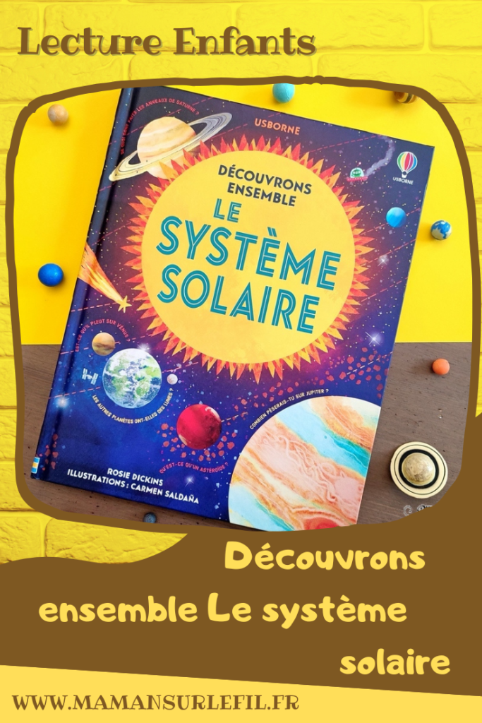 Test et avis livre enfants - Découvrons ensemble Le système solaire - Espace, Soleil, Planètes, limites, anecdotes - éditions Usborne - Livre à rabats - fenêtres - littérature jeunesse - avis - mslf