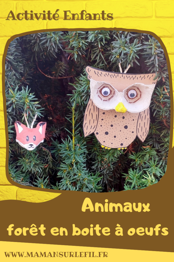 Activité créative et manuelle enfants - Fabriquer des animaux de la forêt en Récup', boite à oeufs et carton - Renard et Hiboux - Peinture, dessin et bricolage - Recyclage de carton - Suspension, décoration pour l'automne - Inspiration DIY - Animaux de la forêt - Bricolage facile pour l'automne - Décoration - Créativité - arts visuels et atelier maternelle et élémentaire - Cycle 1 ou 2 - mslf