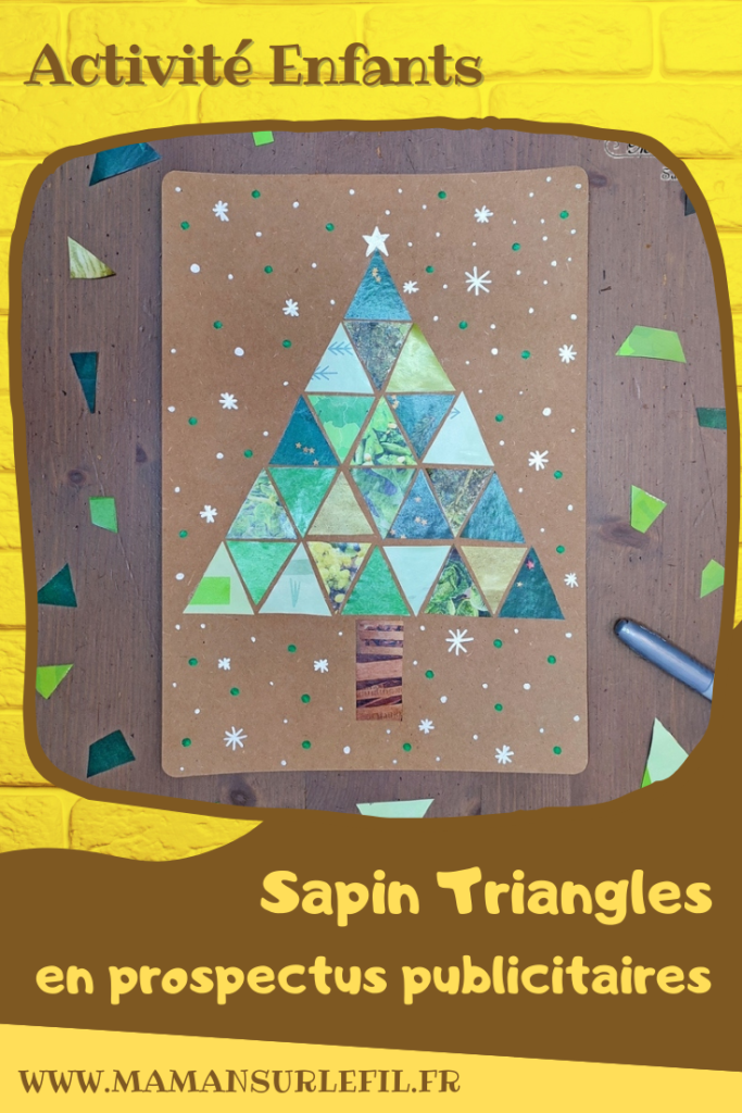 Activité créative et manuelle enfants - Fabriquer un sapin avec des triangles découpés dans des prospectus publicitaires - Récup' et Recyclage - Découpage collage Graphisme - Kraft - - Inspiration DIY - Végétaux et arbres - Noël et Hiver - Bricolage facile - Décoration - Créativité - arts visuels et atelier maternelle et élémentaire - Cycle 1 ou 2 - mslf