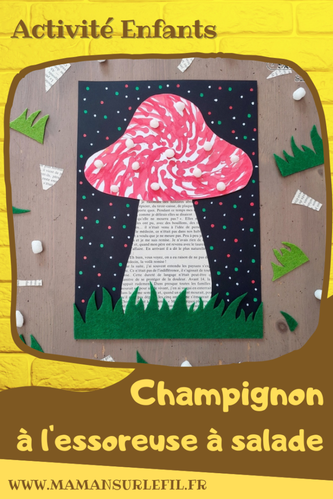 Activité créative et manuelle enfants - Champignons avec essoreuse à salade (encre et peinture) - Pied en pages de livre - Herbe en feutrine - Playmais flocons de mais - Découpage, collage, graphisme, points - Inspiration DIY - Bricolage facile pour l'automne - Décoration - Alimentation et forêt - Créativité - arts visuels et atelier maternelle et élémentaire - Cycle 1 ou 2 - mslf