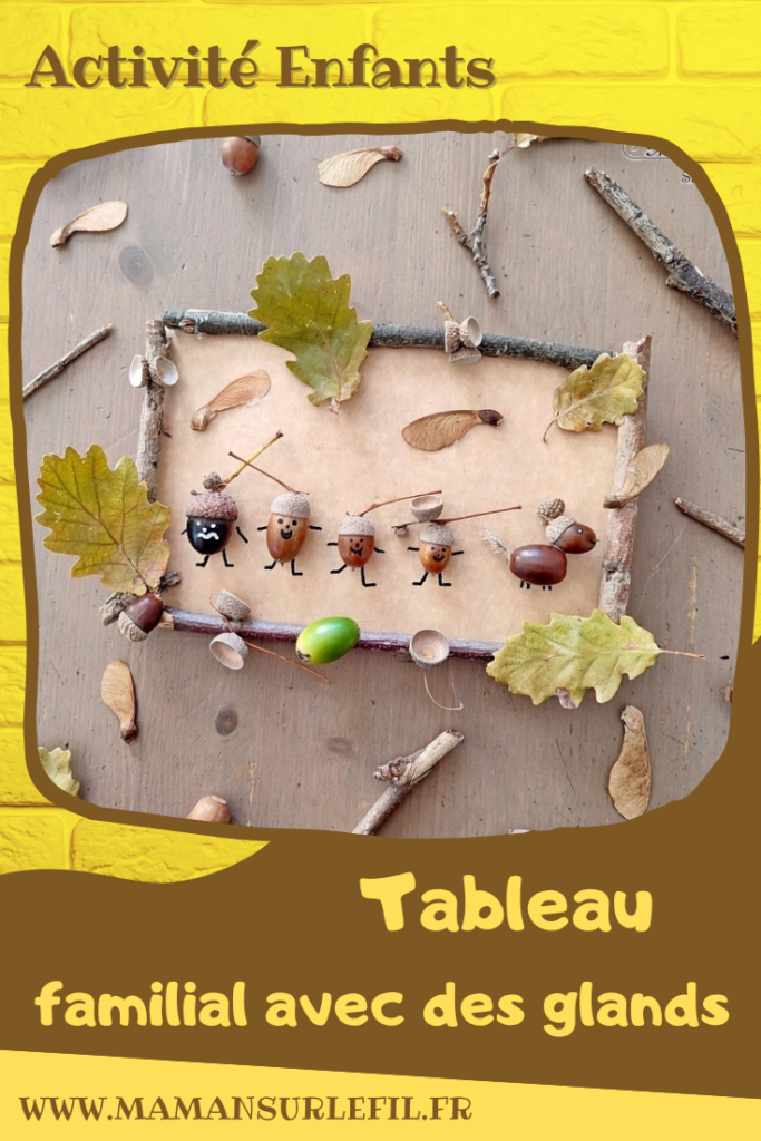 Activité créative et manuelle enfants - Fabriquer un tableau familial avec des glands - Famille : parents, enfants et chien en éléments de la nature - Collage avec branches, feuilles, glands - Automne et land art - Décoration pour automne et forêt - Land art - Créer avec la nature - Inspiration DIY et Fait Maison - Bricolage facile pour l'automne - Décoration - Forêt - Créativité - arts visuels et atelier maternelle et élémentaire - Cycle 1 ou 2 - mslf