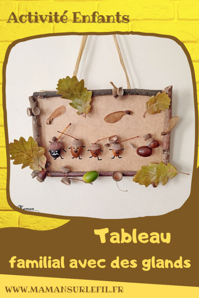 Activité créative et manuelle enfants - Fabriquer un tableau familial avec des glands - Famille : parents, enfants et chien en éléments de la nature - Collage avec branches, feuilles, glands - Automne et land art - Décoration pour automne et forêt - Land art - Créer avec la nature - Inspiration DIY et Fait Maison - Bricolage facile pour l'automne - Décoration - Forêt - Créativité - arts visuels et atelier maternelle et élémentaire - Cycle 1 ou 2 - mslf