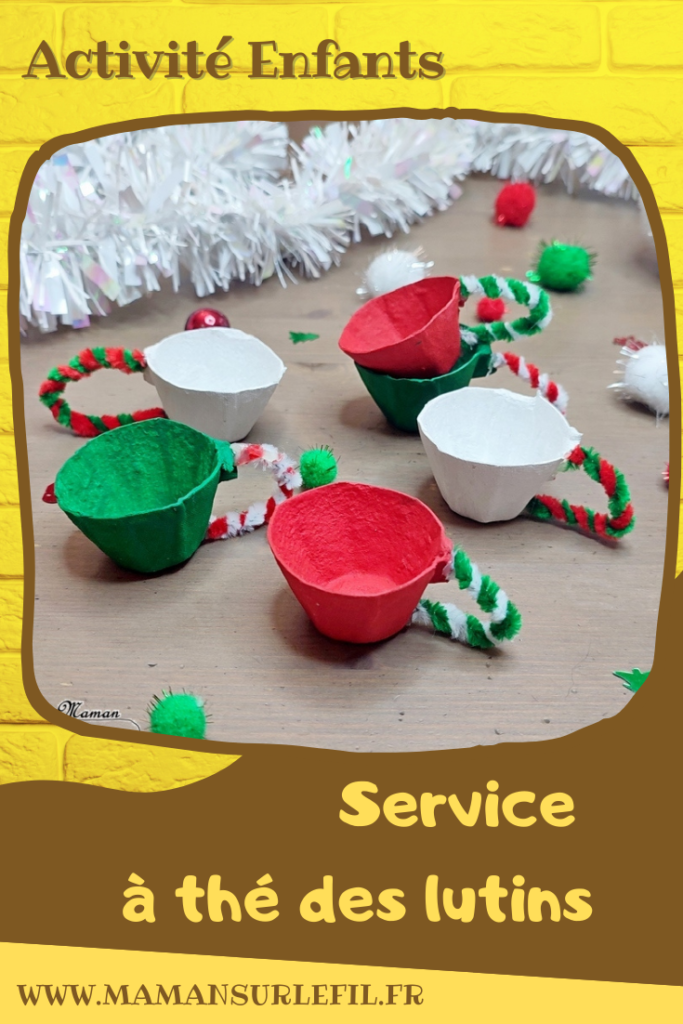 Activité créative et manuelle enfants - Fabriquer un service de thé des lutins de Noël - Peinture, bricolage et Récup' - Boite à oeufs et fils chenille - Tasses à café - Couleurs de Noël - Jeu DIY - Fait Maison - Dinette - Possible en décoration - Recyclage - Inspiration DIY - Créativité - arts visuels et atelier maternelle et élémentaire - Cycle 1 ou 2 - Hiver et Noël - mslf