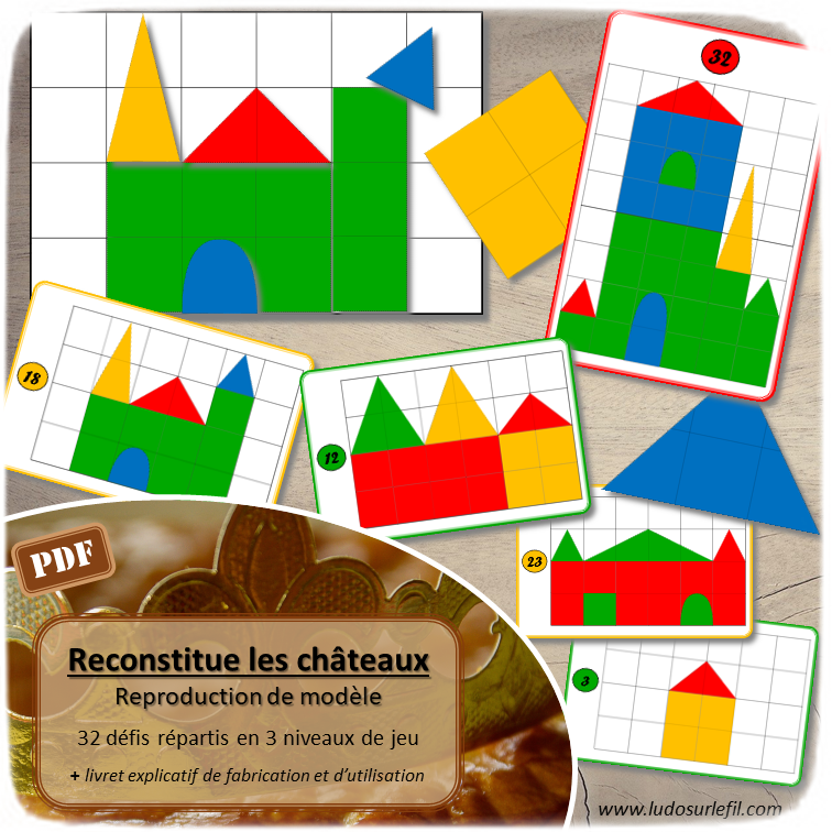 Reconstitue les châteaux - Jeu de placement et reproduction de modèles - Thème Epiphanie, Rois et reines, moyen-âge - Histoire - Jeu à télécharger et à imprimer - Repérage dans l'espace, placement dans un grille et un quadrillage - Formes géométriques et couleurs - 32 défis répartis en 3 niveaux progressifs - Observation, discrimination visuelle - Format PDF - atelier autonome Maternelle et préscolaire - lslf