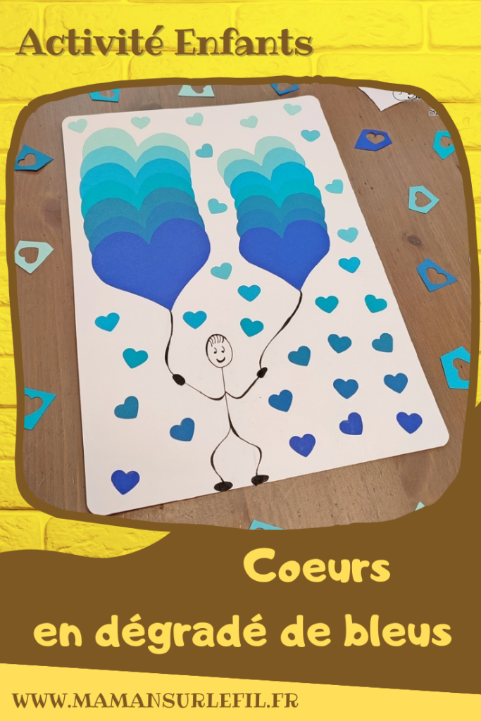 Activité créative et manuelle enfants -Des coeurs hivernaux en dégradé de bleus - Découpage et collage - Travail autour des couleurs et leurs nuances - Entre Saint-valentin, amour, froid et hiver - Dessin bonhomme - ballons - Perforatrice Cœurs - - Arts visuels Maternelle et élémentaire - Créativité - Cycle 1 ou 2 - mslf