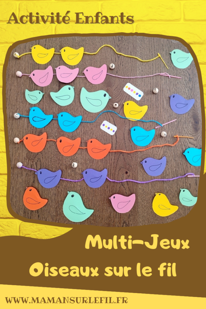 Activité créative, manuelle, pédagogique et éducative enfants - Oiseaux sur le fil - Multi-jeux : plusieurs activités - ateliers DIY maternelle - Classement, tri par couleur, reproduction d'un algorithme, dénombrement, compter, rangement par taille - Motricité fine - Enfiler les oiseaux sur un fil de laine - Animaux et Printemps - Arts visuels Maternelle et élémentaire - Créativité - Cycle 1 ou 2 - mslf