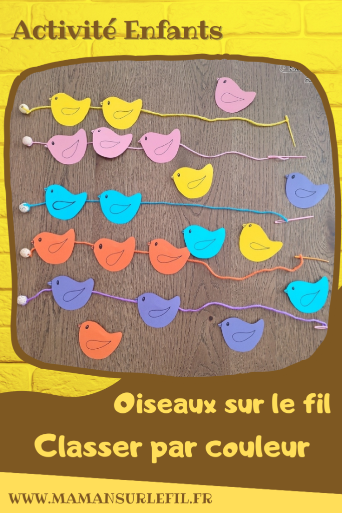 Activité créative, manuelle, pédagogique et éducative enfants - Oiseaux sur le fil - Multi-jeux : plusieurs activités - ateliers DIY maternelle - Classement, tri par couleur, reproduction d'un algorithme, dénombrement, compter, rangement par taille - Motricité fine - Enfiler les oiseaux sur un fil de laine - Animaux et Printemps - Arts visuels Maternelle et élémentaire - Créativité - Cycle 1 ou 2 - mslf