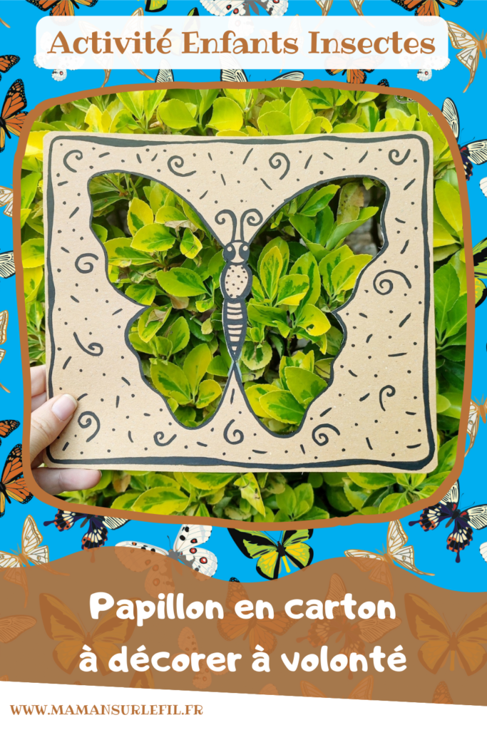 Un papillon en carton à décorer à volonté : activité créative et manuelle enfants - Récup, recyclage, surcyclage de carton et Land art - bricolage, dessin, jeu DIY - Invitation à créer dans la nature ou pas - Décoration - Bricolage facile et rapide pour le printemps ou un thème sur les insectes - Arts visuels Maternelle et élémentaire - Créativité - Cycle 1 ou 2 - tutoriel photos - mslf