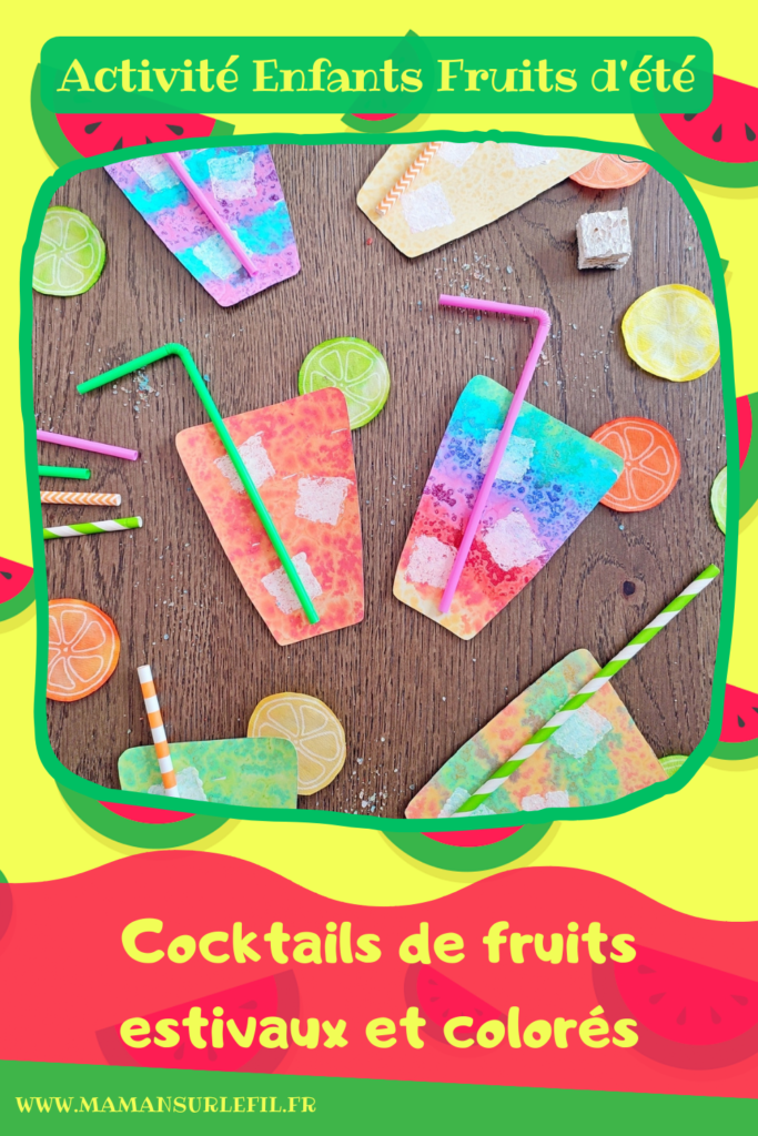 Activité créative et manuelle enfants - Créer des cocktails de fruits estivaux et colorés - Plusieurs techniques de peinture - Encre et gros sel pour les bulles, éponge pour les glaçons, filtre à café pour les rondelles de citrons et oranges - Découpage, collage de pailles - Couleurs et Arc-en-ciel - Dessin - Fruits d'été et tropicaux - Bricolage facile et rapide pour un thème sur les aliments, les boissons les fruits ou l'été - Tropiques et tropical - Arts visuels et atelier Maternelle et élémentaire - Créativité - Cycle 1 ou 2 - tutoriel photos - mslf