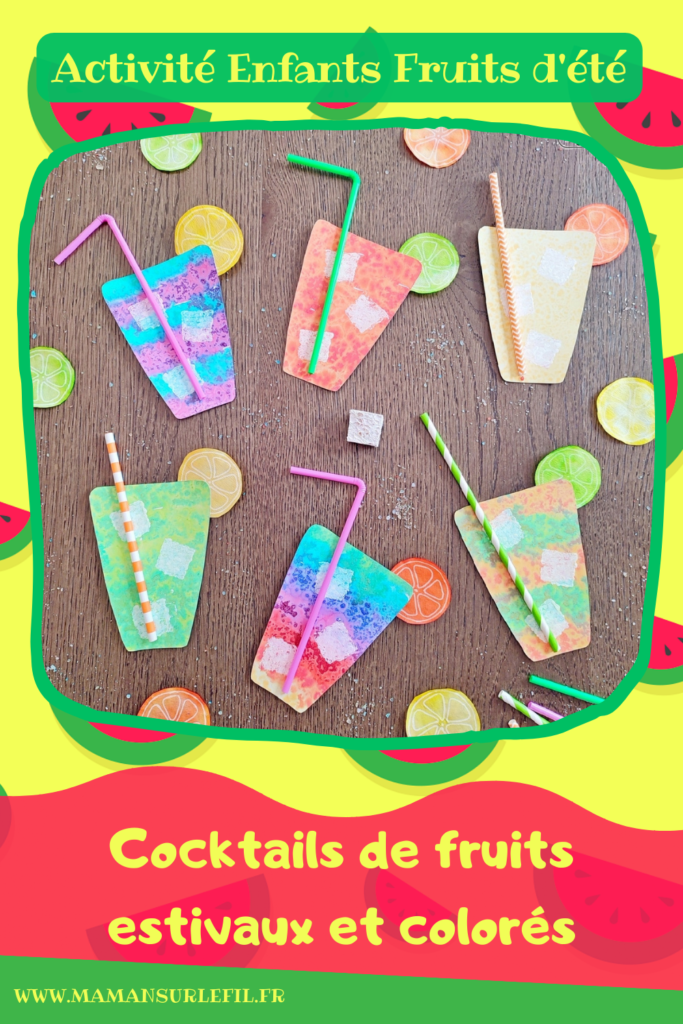 Activité créative et manuelle enfants - Créer des cocktails de fruits estivaux et colorés - Plusieurs techniques de peinture - Encre et gros sel pour les bulles, éponge pour les glaçons, filtre à café pour les rondelles de citrons et oranges - Découpage, collage de pailles - Couleurs et Arc-en-ciel - Dessin - Fruits d'été et tropicaux - Bricolage facile et rapide pour un thème sur les aliments, les boissons les fruits ou l'été - Tropiques et tropical - Arts visuels et atelier Maternelle et élémentaire - Créativité - Cycle 1 ou 2 - tutoriel photos - mslf