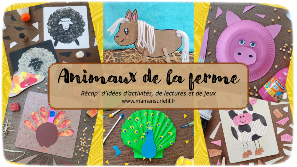 Récapitulatif Animaux de la ferme : Cochons, chevaux, ânes, vaches, poules, poussins, coqs, moutons, dindons, paons, maïs - idées activités lectures jeux sur un thème donné - différents types d'activités : sensorielle, créative, récup, peinture... - jeux à imprimer - Graphisme - Bricolages, peinture, dessin DIY - arts visuels et bricolages - littérature jeunesse - jeux de société - récap sur le fil - mslf