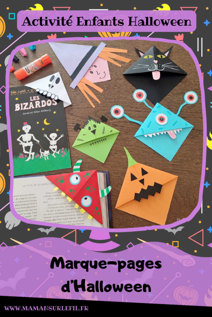 Activité créative et manuelle enfants - Fabriquer des marque-pages pour Halloween - A insérer dans le coin des pages de livre - Plusieurs versions : citrouille, squelette, Frankenstein, sorcière et son chapeau, chat noir, monstres - Origami, tutoriel photos du pliage de papier - Découpage, collage, dessin - Thème Halloween, Créatures légendaires - Bricolage facile et rapide - Arts visuels et atelier Maternelle et élémentaire - Créativité - Cycle 1 ou 2 - tutoriel photos - mslf