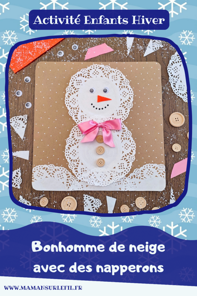 Créer un bonhomme de neige avec des napperons : activité créative, récup' et manuelle enfants - Recyclage de carton pour le fond, napperons pour le bonhomme de neige et le sol, accessoires (boutons en bois, noeud en ruban,, feutrine, yeux mobiles - découpage, collage, dessin - Bricolage sympa pour une décoration hivernale - récup' et Surcyclage - Arts visuels et Bricolage - Thème hiver, neige - Bricolage facile et rapide - Arts visuels et atelier Maternelle et élémentaire - Créativité - Cycle 1 ou 2 - tutoriel photos - mslf