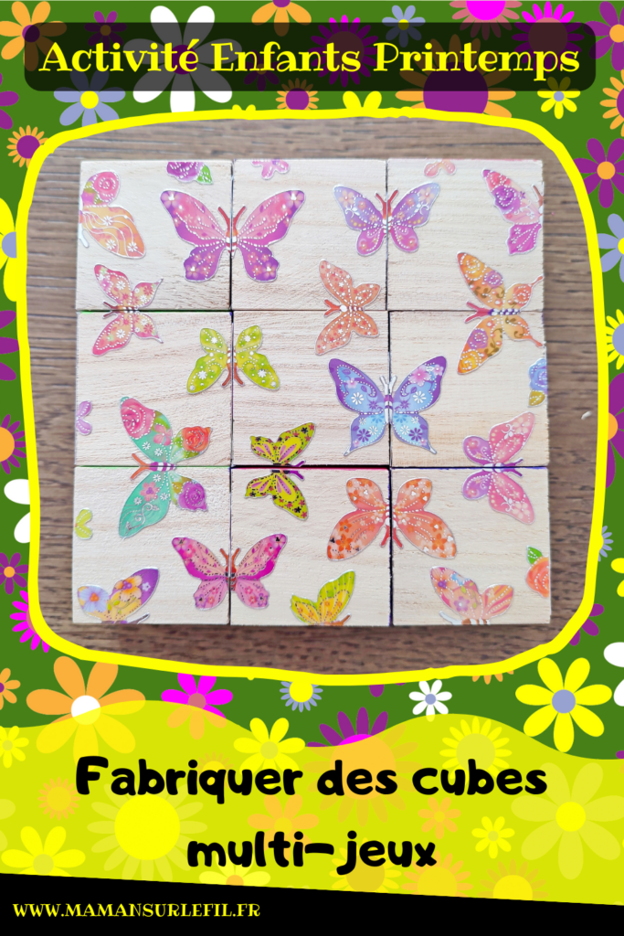 Fabriquer des cubes en bois multi-jeux : activité créative et manuelle enfants - Jeux DIY - Puzzle avec peinture et pochoirs - Morpion Insectes (abeilles et coccinelles) - Tableaux à inventer et imaginer : papiers à motifs ou peinture - Puzzle logique deux niveaux avec gommettes : papillons et fleurs - Jeux faits maison Thème Printemps - Arts visuels et Bricolage - Arts visuels et atelier Maternelle et élémentaire - Créativité - Cycle 1 ou 2 - Matériel chez Creavea - tutoriel photos - mslf