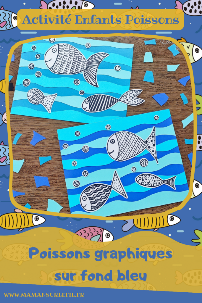 Créer des poissons graphiques sur fond bleu : activité créative et manuelle enfants - Découpage en vagues et collage de papiers bleus pour le fond - Dessin et graphismes en noir pour les poissons - Contraste entre les couleurs vives du fond et le noir et blanc des poissons - Arts visuels et Bricolage - Thème Poissons d'avril, animaux marins, 1er avril, été - Bricolage facile et rapide - Arts visuels et atelier Maternelle et élémentaire - Créativité - Cycle 1 ou 2 - tutoriel photos - mslf