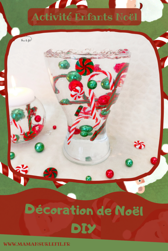 Décoration DIY de Noël : les vases magiques avec des perles d'eau : activité créative et manuelle enfants - Décoration faite maison facile - Vases et bougies aux couleurs de Noël, façon sucres d'orge - Perles d'eau, figurines en résine, eau, bougies flottantes - Bricolage facile, magique, rapide et rigolo - Expériences - Thème Noël - Bricolage et décoration sympa et facile - Arts visuels Maternelle et cycle 2 - Maternelle et élémentaire - Créativité - Cycle 1 ou 2 - tutoriel photos et vidéo - mslf