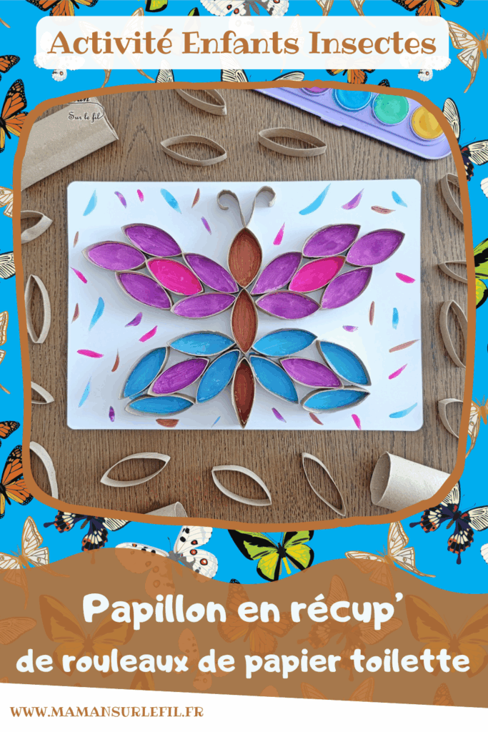Créer un papillon coloré en récup' de rouleaux de papier toilette et peinture : activité créative, recyclage et manuelle enfants - Bandes de rouleaux de PQ en carton découpées et collées sur une feuille - Aide pour peindre le papillon - Découverte de la symétrie - Thème Insectes et petites bêtes, printemps - Bricolage et décoration sympa et facile - Arts visuels maternelle et élémentaire - Cycles 1 et 2 - Créativité - tutoriel photos et vidéo - mslf