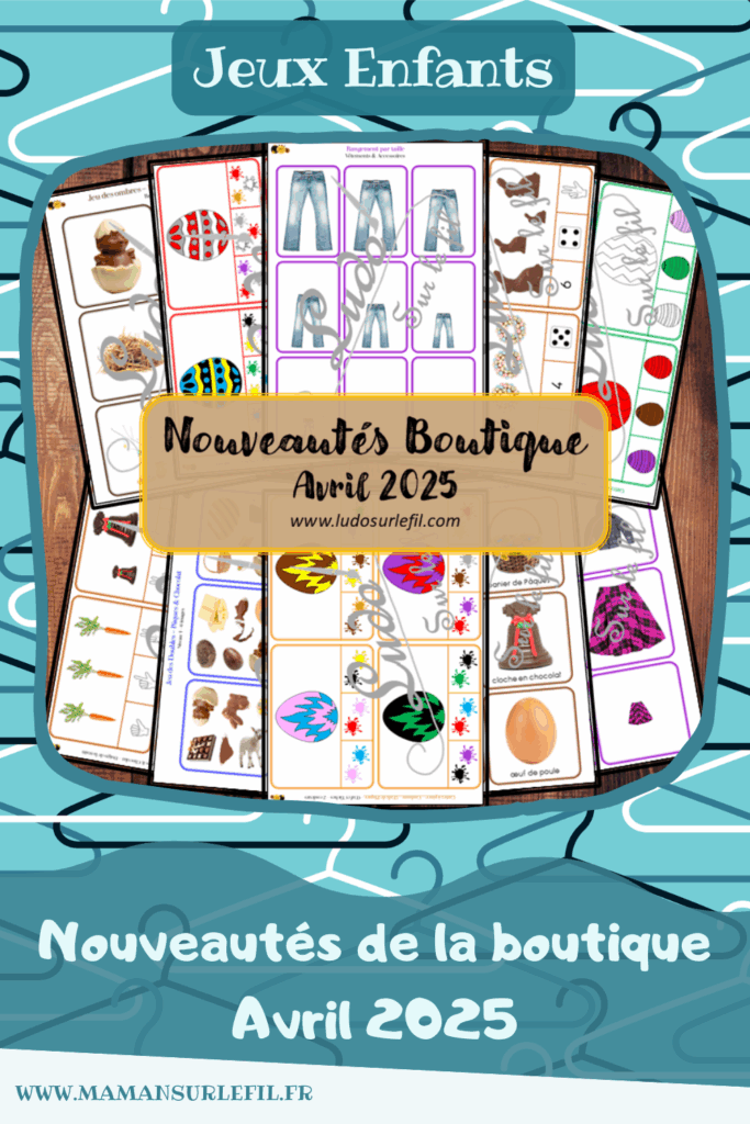 Nouveautés avril 2025 - Boutique en ligne Ludo sur le fil - fichiers jeux pdf à télécharger et imprimer ou jeux imprimés envoyés à domicile - Thèmes Pâques, chocolat, vêtements et accessoires - Cartes à pince, dénombrement, mathématiques, couleurs, classement, rangement, tri par taille - Photos - Association, mise en paire, mathématiques - jeux, activités - atelier autocorrectif multi niveaux donc progressif - Vocabulaire, lexique - Maternelle Cycle 2 - Autonomie - Printemps - mslf