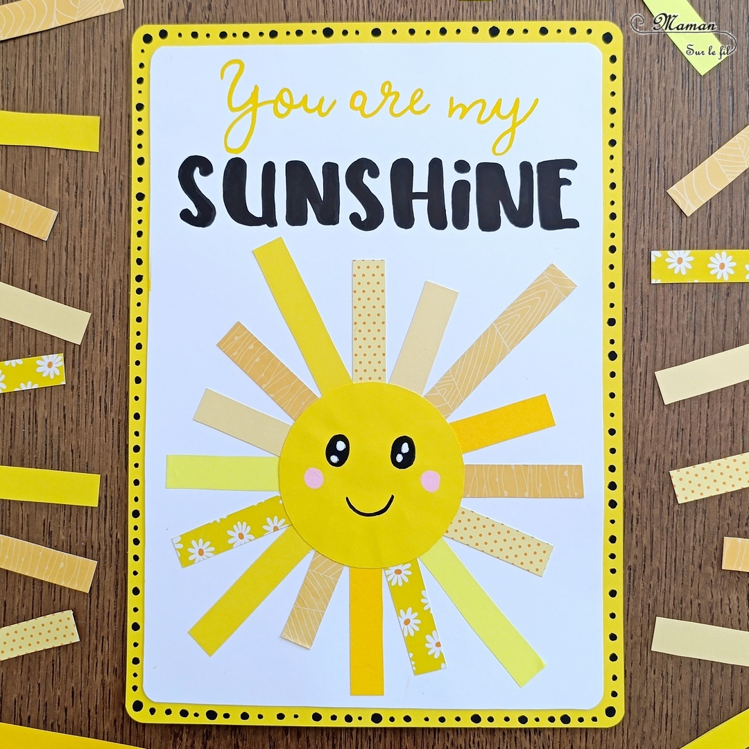 Créer une carte DIY You are my sunshine : activité créative et manuelle enfants - Soleil en bandes de papiers divers - Utilisation de chutes de papier - Géométrie, utilisation de la règle et du compas - Découpage et collage - Calligraphie - Carte à offrir à ceux qu'on aime - Cadeau fait maison - Thème météo, ciel, soleil, été, fête des mères, pères, parents - Bricolage et décoration sympa et facile - Arts visuels maternelle et élémentaire - Cycles 1 et 2 - Créativité - tutoriel photos - mslf