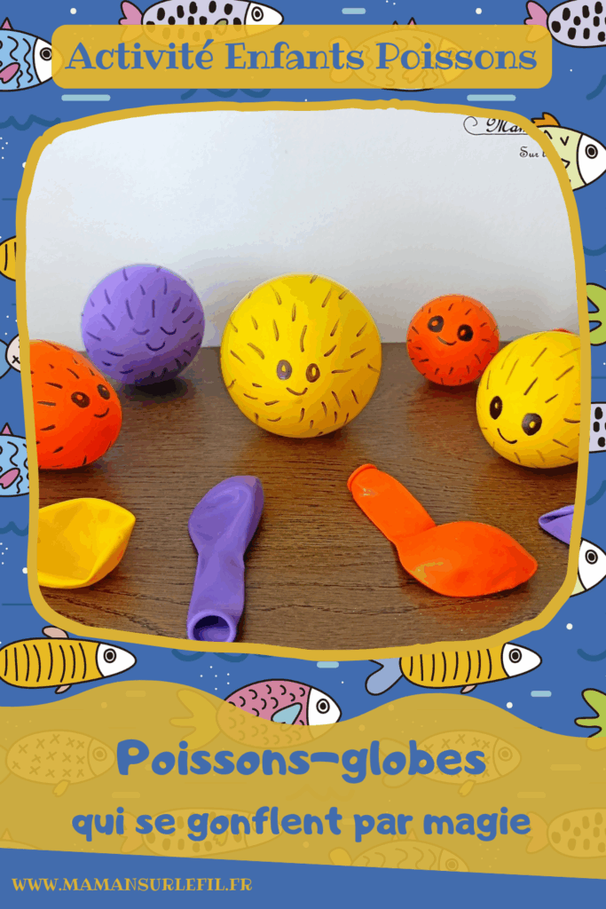 Fabriquer des poissons-globes qui gonflent comme par magie : activité créative, rigolote et manuelle enfants - Expérience ludique avec ballons, vinaigre blanc et bicarbonate - Bricolage facile et rigolo - Sciences pour les plus jeunes - Dessins - Thème poissons, animaux marins, mer, océans, été, 1er avril - Bricolage et décoration sympa et facile - Arts visuels maternelle et élémentaire - Cycles 1 et 2 - Créativité - tutoriel photos et vidéo - mslf