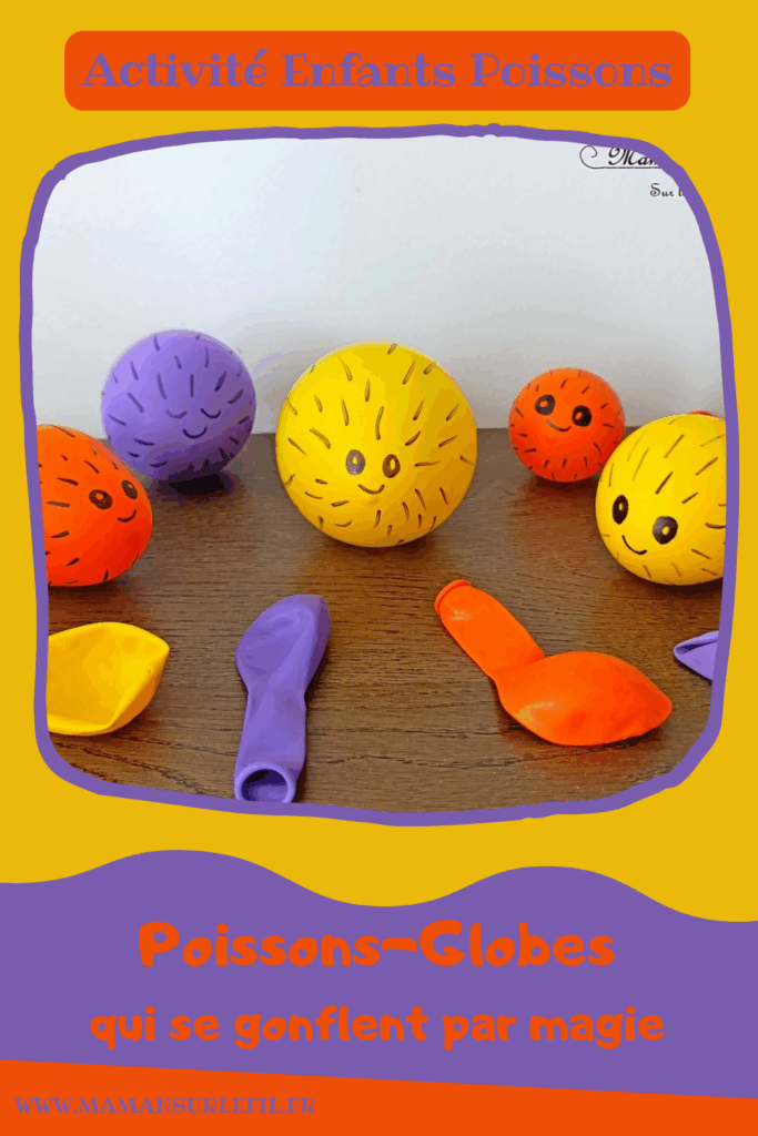 Fabriquer des poissons-globes qui gonflent comme par magie : activité créative, rigolote et manuelle enfants - Expérience ludique avec ballons, vinaigre blanc et bicarbonate - Bricolage facile et rigolo - Sciences pour les plus jeunes - Dessins - Thème poissons, animaux marins, mer, océans, été, 1er avril - Bricolage et décoration sympa et facile - Arts visuels maternelle et élémentaire - Cycles 1 et 2 - Créativité - tutoriel photos et vidéo - mslf