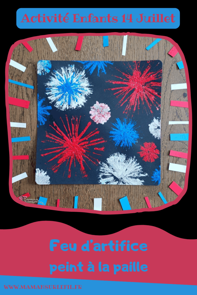 Peindre un feu d'artifice pour le 14 juillet avec des pailles et des paillettes : activité créative, peinture et manuelle enfants - Technique de la paille découpée en plusieurs bandes pour peindre les feux d'artifice - Couleurs bleu, blanc et rouge pour la fête nationale - Paillettes pour le côté brillant - Thème feu d'artifice, 14 juillet, fête nationale, drapeau français - Bricolage et décoration sympa et facile - Arts visuels maternelle et élémentaire - Cycles 1 et 2 - Créativité - tutoriel photos - mslf