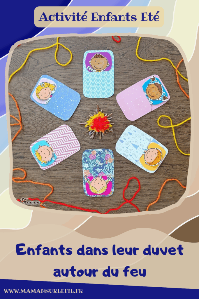 Fabriquer des enfants dans leur duvet, allongés autour d'un min feu de camp : activité créative, coloriage et manuelle enfants - Bricolage facile pour jeu d'imagination et d'imitation DIY - Coloriage aux feutres, découpage, collage - Récup' de carton - Papiers à motifs type scrapbooking, feutrine - Mini feu de camp avec petites branches et laine - Campement avec avec feu de camp - Nuit à la belle étoile en colonie - Thème camping, vacances, été, colonies, camp d'été - Bricolage et décoration sympa et facile - Arts visuels maternelle et élémentaire - Cycles 1 et 2 - Créativité - tutoriel photos - mslf