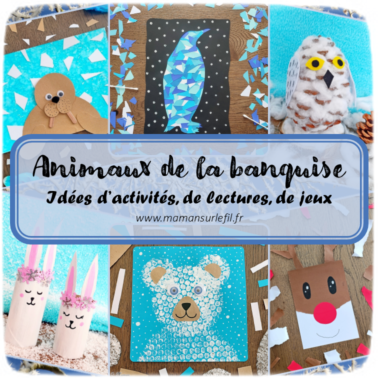 Récapitulatif thématique sur les animaux de la banquise, du froid et de la montagne : manchots, ours polaires et bruns, morses, lapins arctiques, harfang des neiges, rennes, baleines... - idées activités lectures jeux sur un thème donné - différents types d'activités créatives et manuelles : sensorielle, papier, récup, peinture, DIY, bricolages, graphismes, dessin... - jeux pédagogiques et éducatifs PDF à imprimer - Arts visuels et bricolages - littérature jeunesse - jeux de société - récap sur le fil - mslf