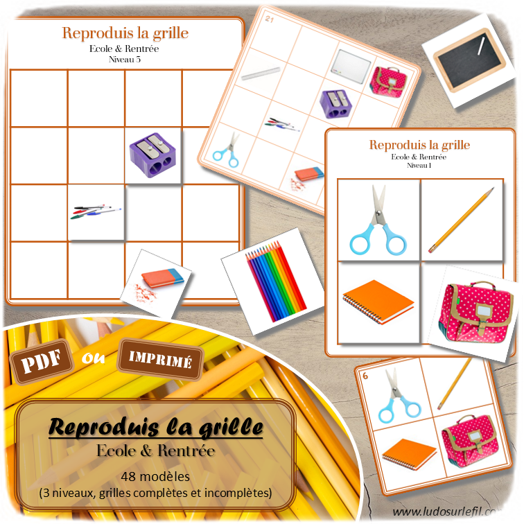 Reproduis la grille - Ecole et Rentrée - 48 modèles à reproduire - Repérage dans l'espace et vocabulaire spatial - Variante pour travailler la mémoire - Variante à deux pour le langage oral - Dicte, décris la grille pour que l'autre jouer la reproduise - jeu et atelier autonome Maternelle (Cycle 1) et Primaire (Cycle 2) - PDF à télécharger et à imprimer ou jeu imprimé - difficulté progressive - repérage spatial - se repérer dans une grille, dans un tableau - Thème Ecole, rentrée scolaire, fournitures scolaires - lslf