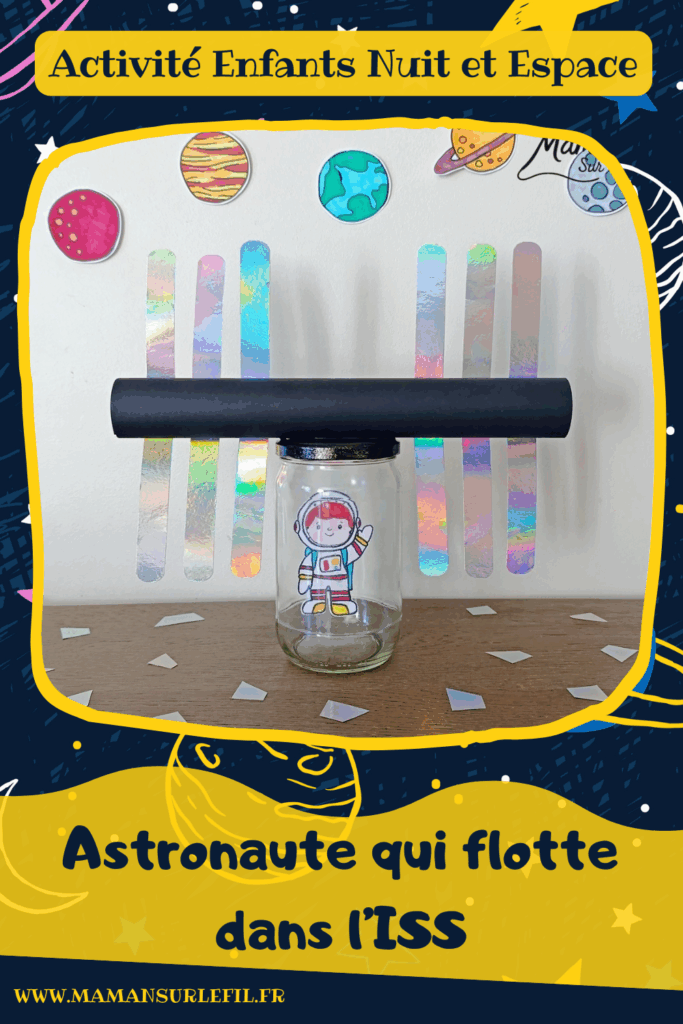 Fabriquer un petit astronaute qui flotte comme en apesanteur dans une ISS miniature : activité créative, récup' et manuelle enfants - Station Spatiale Internationale imaginée avec un bocal en verre surcyclé - Papier brillant et holographique, rouleau en carton, peinture - Dessin et coloriage pour le cosmonaute - Suspendu avec un fil invisible et du scotch - Bricolage et décoration DIY et facile - Bricolage Fait maison, décoration - Thème Nuit, Ciel, Espace, étoiles, fusées - Bricolage sympa et facile - Arts visuels Maternelle et cycle 2 - Maternelle et élémentaire - Créativité - Cycle 1 ou 2 - tutoriel photos et vidéo - mslf