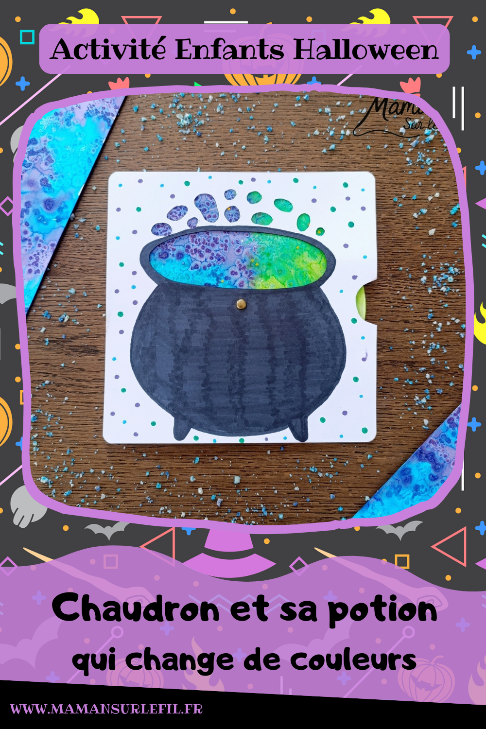 Créer un chaudron et sa potion qui change de couleurs : activité créative, peinture et manuelle enfants - Marmite ou chaudron de sorcière - Changement de couleurs avec système de roue qui tourne - Technique encre et gros sel pour effet Bulles - Gel pailleté et paillettes - Découpage, dessin, coloriage - attache parisienne - Bricolage et décoration DIY et facile - Bricolage Fait maison, décoration - Thème Halloween, potion, sorcière, peur - Bricolage sympa et facile - Arts visuels Maternelle et cycle 2 - Maternelle et élémentaire - Créativité - Cycle 1 ou 2 - tutoriel photos et vidéo - mslf