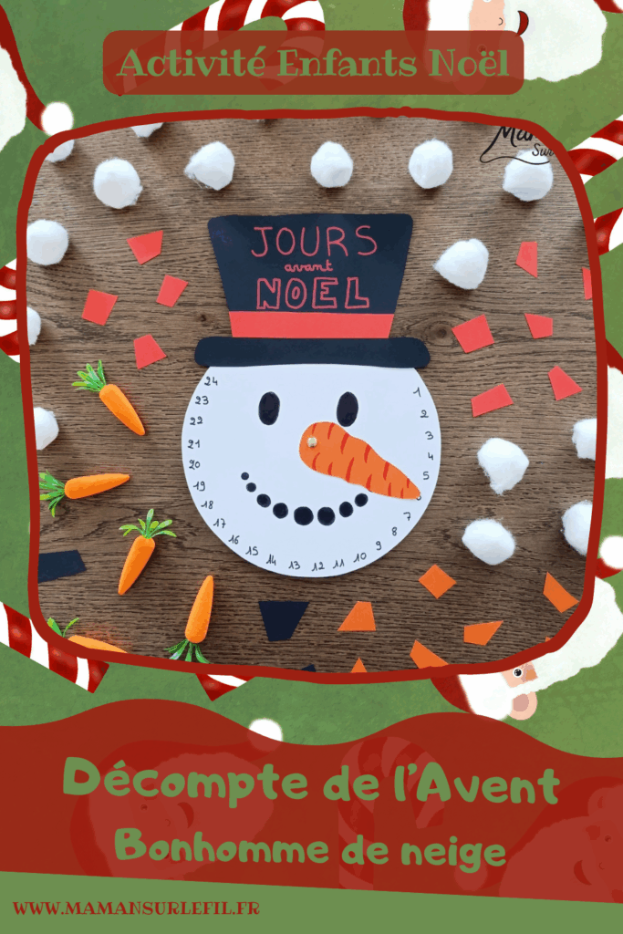Fabriquer un décompte de l'Avent DIY - Bonhomme de neige : activité créative et manuelle enfants - Nez Carotte qui tourne et permet de décompter les jours pour patienter avant Noël - Calendrier, décompte de l'Avent, de Noël fait maison en papier - Version PDF à télécharger et imprimer gratuitement - Printable gratuit - Bricolage et décoration DIY - Bricolage Fait maison, décoration - Thème Hiver, froid, neige, Noël, Avent - Bricolage sympa et facile - Arts visuels Maternelle et cycle 2 - Maternelle et élémentaire - Créativité - Cycle 1 ou 2 - tutoriel photos et vidéo - mslf