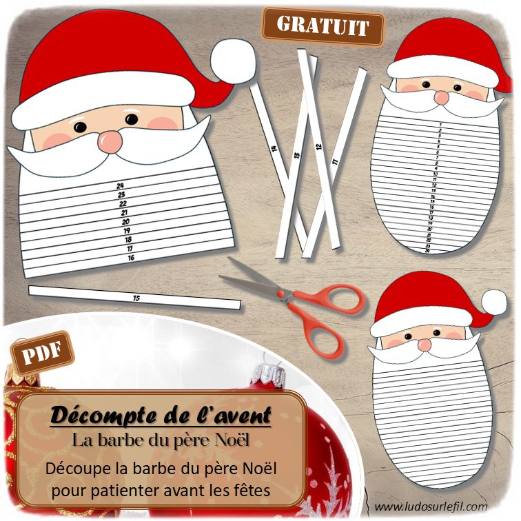 Décompte de l'avent La barbe du père Noël - Bricolage rigolo - Calendrier de l'avent pour patienter jusqu'à Noël - Découpe la barbe du père Noël pour patienter avant les fêtes - Plusieurs versions - Nombres dans un sens, dans l'autre ou sans - Découpage - Thème Noël, Avent - Document PDF à imprimer et à télécharger gratuitement - Printable Gratuit - Bricolage, Arts visuels maternelle ou élémentaire - Cycle 1, 2 ou 3 - à télécharger et à imprimer - lslf
