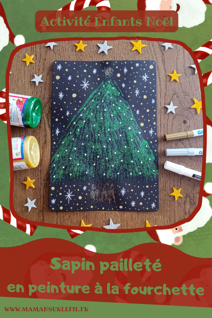 Peindre un sapin pailleté en peinture à la fourchette : activité créative, peinture et manuelle enfants - Technique de peinture rigolote avec peinture pailletée - Fourchette et paille découpée pour l'étoile - Vert et doré - Dessin et graphismes aux feutres blancs et métalliques - Sapin de Noël qui brille - Bricolage DIY facile et rapide - Thème hiver, Noël, fêtes de fin d'année - Décoration DIY - Bricolage et décoration sympa et facile - Arts visuels maternelle et élémentaire - Cycles 1 et 2 - Créativité - tutoriel photos - mslf