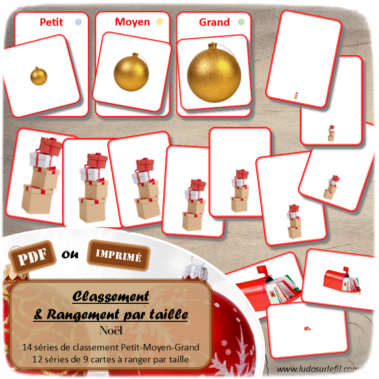 Jeu de classement, de rangement et de tri par taille - Noël - Cartes à trier, à classer et à ranger - Petit Moyen Grand - Personnages, traditions, décoration, père Noël... - fichier PDF à télécharger et à imprimer ou jeu imprimé - atelier autocorrectif maternelle et pré-scolaire - hiver - lslf