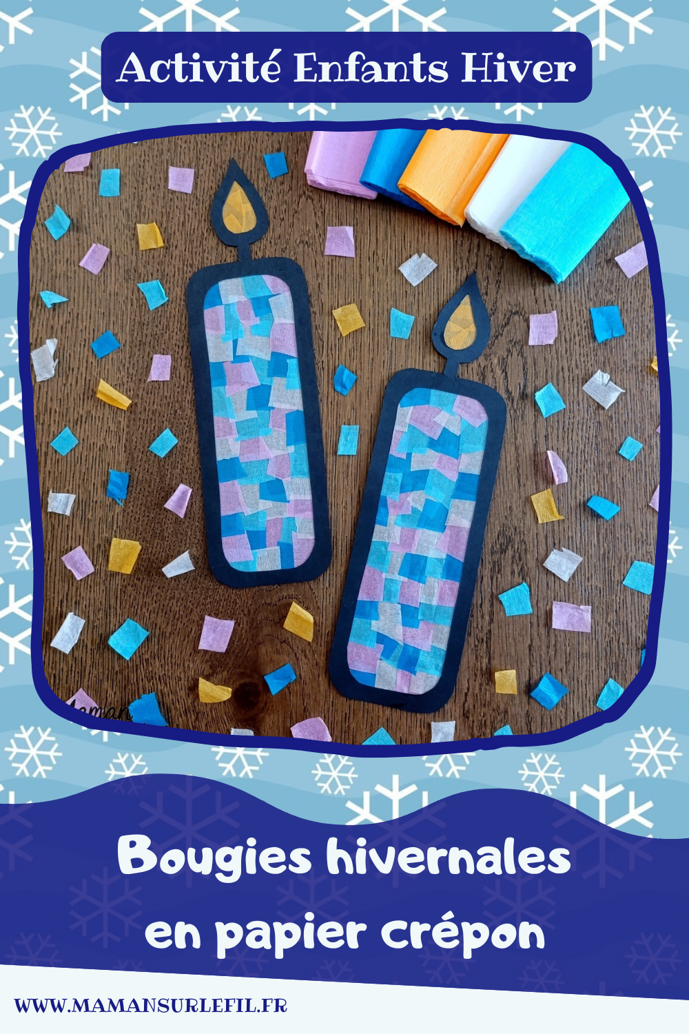 Créer des bougies hivernales en papier crépon, façon attrape-soleil : activité créative et manuelle enfants - Découpage et collage de papier - Utilisation de papier autocollant et transparent pour la couverture des livres - Mosaïque avec des carrés de papier crépon - Transparence pour un effet attrape-soleil - Contraste avec couleurs hivernales - Bricolage joli et décoration DIY et facile - Parfait pour les mains des plus petits - Bricolage Fait maison, décoration - Thème Noël, fêtes de fin d'année, cartes de voeux, hiver, cocooning, anniversaire - Bricolage sympa et facile - Arts visuels Maternelle et cycle 2 - Maternelle et élémentaire - Créativité - Cycle 1 ou 2 - tutoriel photos et vidéo - mslf
