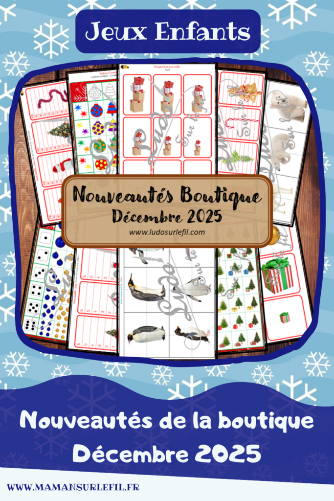 Nouveautés décembre 2025 - Boutique en ligne Ludo sur le fil - fichiers jeux pdf à télécharger et imprimer ou jeux imprimés envoyés à domicile - Thèmes Hiver, Noël, Animaux du froid - puzzles, classement, rangement, tri par taille, jeu de bataille, tableaux double entrée, repérage espace, observation, langage oral, vocabulaire - Photos - Association, mise en paire, mathématiques - jeux, activités - PDF à télécharger et imprimer - atelier autocorrectif multi niveaux donc progressif - Vocabulaire, lexique - Maternelle Cycle 2 - Autonomie - Banquise, pôles, manchots, phoques... - mslf