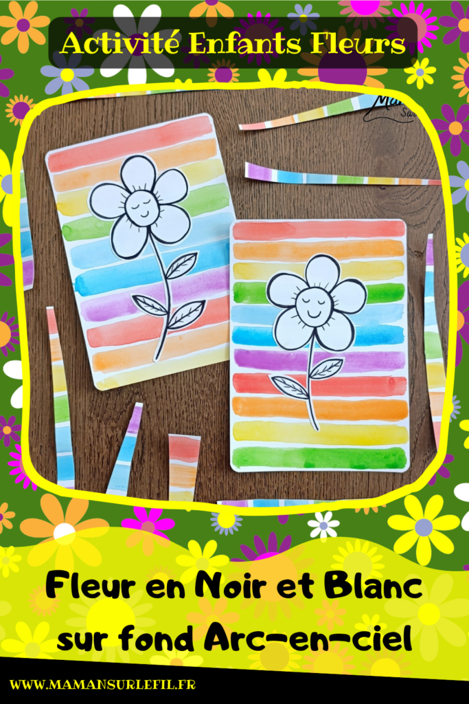 Créer une fleur en noir et blanc sur fond coloré Arc-en-ciel : activité créative, peinture et manuelle enfants - Peinture type aquarelle - Tracé de lignes horizontales aux couleurs de l'arc-en-ciel - Dessin de la fleur au feutre noir - Découpage, collage, contraste - Cadeau DIY, fait maison à offrir - Bricolage facile - Thème fleurs, nature, printemps - Bricolage et décoration sympa et facile - Arts visuels maternelle et élémentaire - Cycles 1 et 2 - Créativité - tutoriel photos - mslf