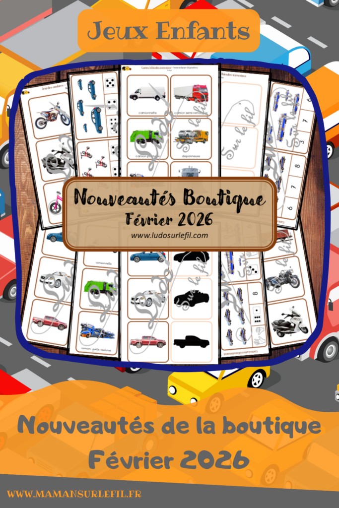 Nouveautés février 2026 - Boutique en ligne Ludo sur le fil - fichiers jeux pdf à télécharger et imprimer ou jeux imprimés envoyés à domicile - Thèmes Véhicules et moyens de transport terrestres - jeu des ombres, de la loupe, cartes type Montessori, cartes classifiées, cartes de nomenclature, tickets de lecture, cartes à pince Dénombrement, observation, langage oral, vocabulaire - Photos sur fond blanc - Association, mise en paire, mathématiques - jeux, activités - PDF à télécharger et imprimer - PDF Gratuit, Printable à télécharger gratuitement - atelier autocorrectif multi niveaux donc progressif - Vocabulaire, lexique - Maternelle Cycle 2 - Autonomie - modes de déplacement, transports, véhicules terrestres - mslf
