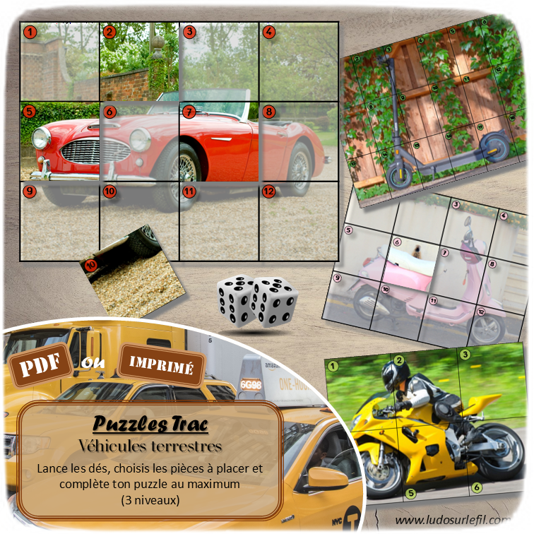 Jeu Puzzles Trac - Véhicules terrestres - inspiré du célèbre Shut the box - Fermer la boîte - Trac - lance les dés, choisis les pièces et complète ton puzzle au maximum - Mathématiques, constellations, dénombrement, additions, décomposition additive, stratégie, probabilité, différentes représentations nombre - Jeu de société en 3 niveaux progressifs - de 1 à 18 - Atelier maternelle et élémentaire - PDF à télécharger et imprimer ou jeu imprimé - cycles 1 ou 2 - calcul - Véhicules terrestres, moyens de transport, 2, 4 roues, camions, transport en commun, déplacement - lslf