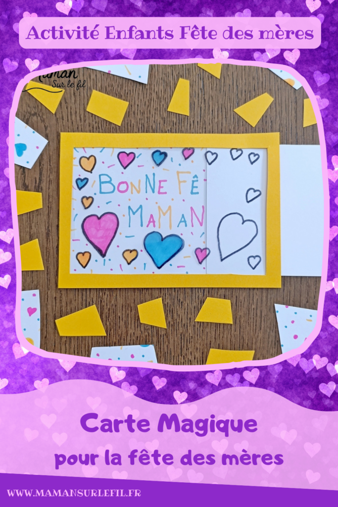 Créer une carte magique pour la fête des mères : activité créative, dessin et manuelle enfants - Carte surprise avec message et couleurs qui apparaissent quand on tire sur une feuille - Cadeau DIY Fait maison à offrir pour la fête des mères, grands-mères, pères, grands-pères - Magie et technique ludique - Carte colorée, joyeuse pour la fête des mères ou des pères - Cadeau DIY - Décoration DIY Fait maison - Arts visuels et Bricolage facile - Thème amour, amitié, Saint Valentin, fête des grands-mères, mères, grands-pères, pères - Bricolage et décoration sympa et facile - Arts visuels maternelle et élémentaire - Cycles 1 et 2 - Créativité - tutoriel photos et vidéo - mslf